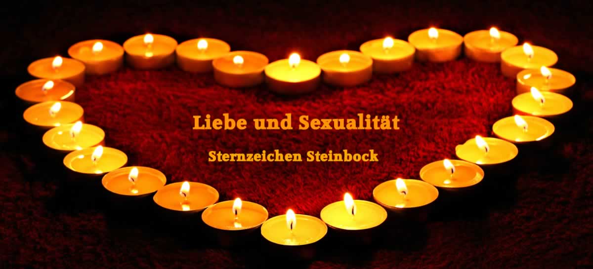 Liebe Steinbock, Sexualität Sternzeichen Steinbock